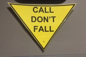 Call. Don't Fall.